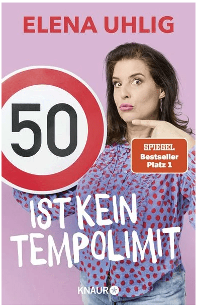 Buchcover – 50 ist kein Tempolimit von Elena Uhlig